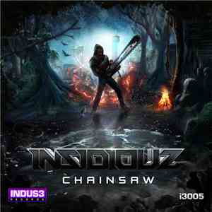 Insidiouz - Chainsaw download mp3 flac