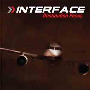 Interface  - Destination Focus download mp3 flac
