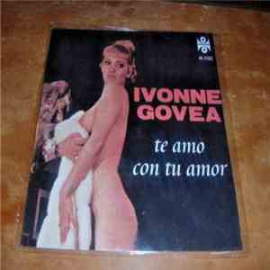 Ivonne Govea - Te Amo / Con Tu Amor download free