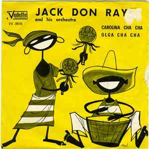 Jack Don Ray - Carolina Cha Cha / Olga Cha Cha download free