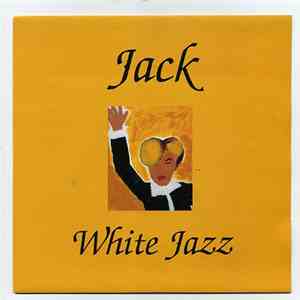 Jack - White Jazz download mp3 flac