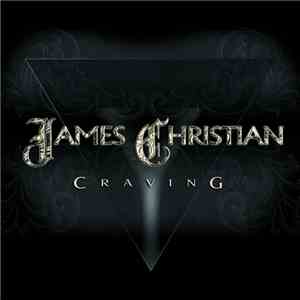 James Christian  - Craving download free