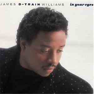 James "D-Train" Williams - In Your Eyes download free