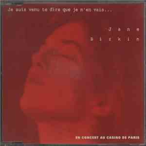 Jane Birkin - Je Suis Venu Te Dire Que Je M'En Vais download free