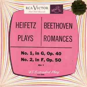 Jascha Heifetz - Heifetz Plays Beethoven Romances / in F,Op. 50 / in G, Op. 40 download free
