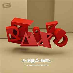 Jazzanova - The Remixes 2006-2016 download mp3 flac