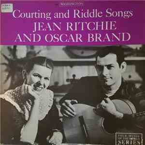 Jean Ritchie, Oscar Brand - Courting and Riddle Songs download free