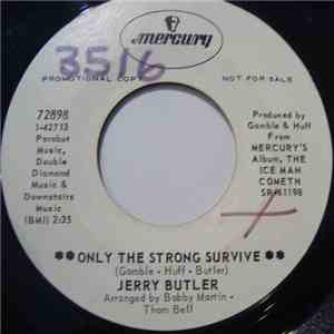 Jerry Butler - Only The Strong Survive download free