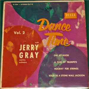 Jerry Gray And His Orchestra - Dance Time Vol. 2 download free