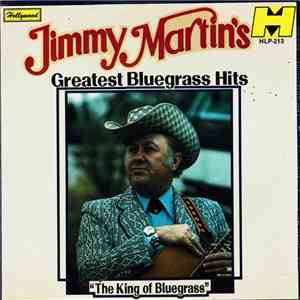 Jimmy Martin - Greatest Bluegrass Hits download mp3 flac