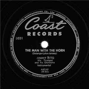 Jimmy Zito, His Trumpet And His Orchestra - The Man With The Horn / Just Naive download free