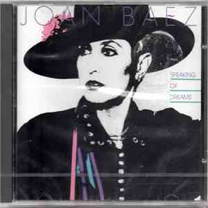 Joan Baez - Speaking Of Dreams download mp3 flac