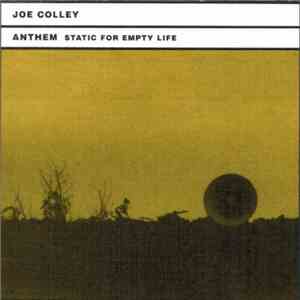 Joe Colley - Anthem (Static For Empty Life) download mp3 flac