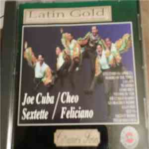 Joe Cuba Sextet / Cheo Feliciano - Latin Gold Collection download free
