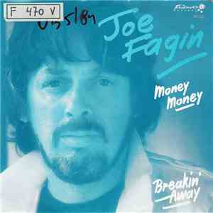 Joe Fagin - Money Money / Breakin' Away download free