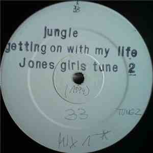 Jones Girls - Gettin On With Jungle download free