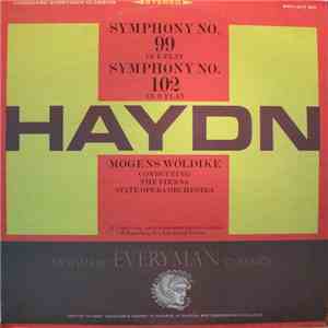 Joseph Haydn, Mogens Wöldike, The Vienna State Opera Orchestra - Symphony No. 99 In E Flat - Symphony No. 102 In B Flat download mp3 flac