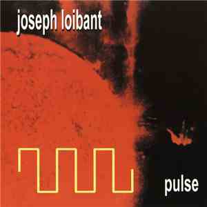 Joseph Loibant - Pulse download mp3 flac