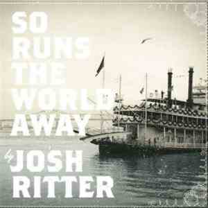 Josh Ritter - So Runs The World Away download mp3 flac