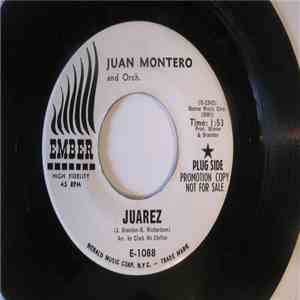 Juan Montero And Orchestra - Juarez / Freckles download free