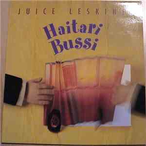 Juice Leskinen - Haitaribussi download free