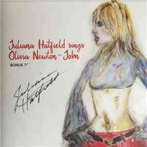 Juliana Hatfield - Juliana Hatfield Sings Olivia Newton-John Bonus 7" download mp3 flac