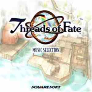 Junya Nakano - Threads Of Fate Music Selection download free
