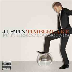 Justin Timberlake - FutureSex/LoveSounds download free