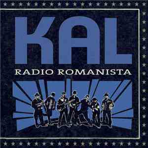 Kal  - Radio Romanista download mp3 flac