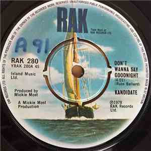Kandidate - Don't Wanna Say Goodnight download free