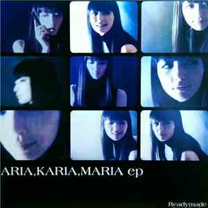 Karia Nomoto - Aria, Karia, Maria EP download free