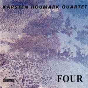 Karsten Houmark Quartet - Four download free
