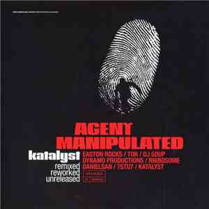 Katalyst - Agent Manipulated download mp3 flac