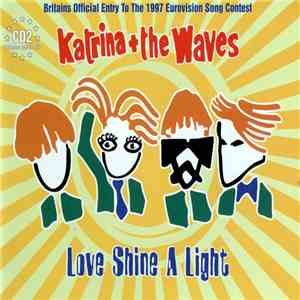 Katrina + The Waves - Love Shine A Light download free