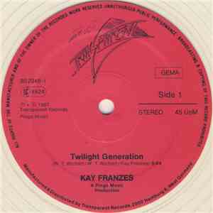 Kay Franzes - Twilight Generation download mp3 flac