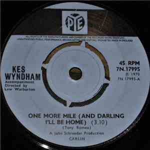 Kes Wyndham - One More Mile (And Darling I'll Be Home) download mp3 flac