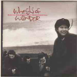 Kevin McDermott Orchestra - Wheels Of Wonder download free