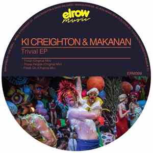 Ki Creighton & Makanan - Trivial download mp3 flac