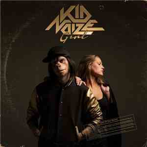 Kid Noize - Girl download mp3 flac