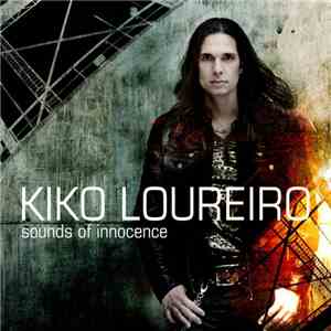 Kiko Loureiro  - Sounds Of Innocence download mp3 flac