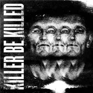 Killer Be Killed - Killer Be Killed download mp3 flac