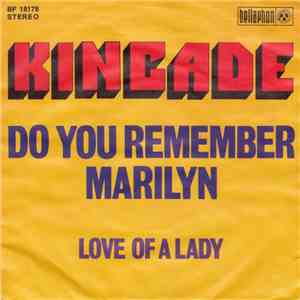 Kincade - Do You Remember Marilyn download free