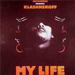 Klashnekoff - My Life download mp3 flac