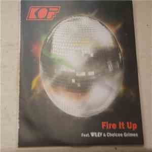 KOF  - Fire It Up download free