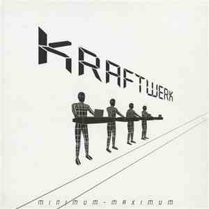 Kraftwerk - Minimum-Maximum download mp3 flac
