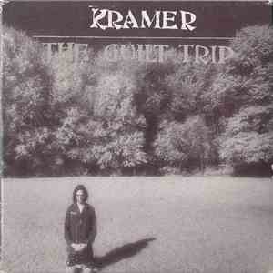 Kramer  - The Guilt Trip download free