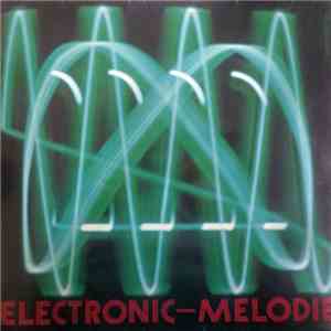 Kurt Gelück, Werner Niehues, Egon Irgang - Electronic-Melodie download mp3 flac