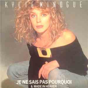 Kylie Minogue - Je Ne Sais Pas Pourquoi download free