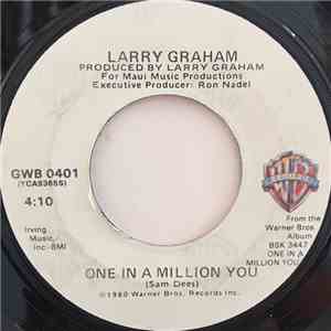 Larry Graham - One In A Million You / When We Get Married download mp3 flac