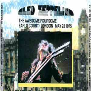 Led Zeppelin - The Awesome Foursome (Earls Court - London - May 23 1975) download mp3 flac